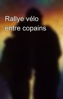 Rallye vélo entre copains