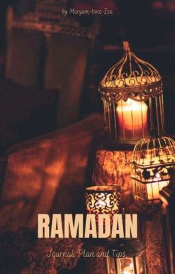 Ramadan Tips, Plans, & Challenge.