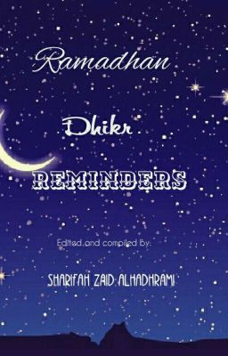 Ramadhan Dhikr Reminders 