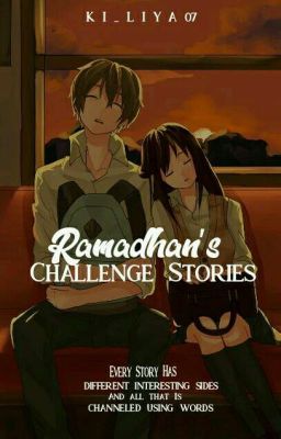 Ramadhan's Challenge Stories