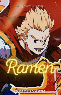 Ramen | Mirio Togata. 