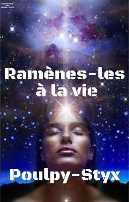 ramènes-les à la vie