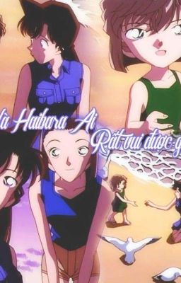 ran mori ( angel ) và miyano shiho ( sherry ) ai mới xứng đáng với shinichi