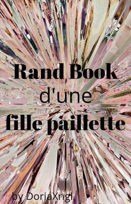 Rand Book d'une fille paillette.