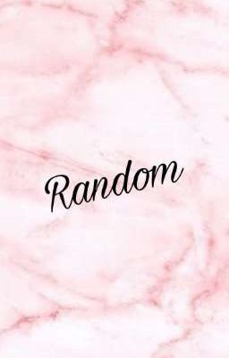 Random💕💗