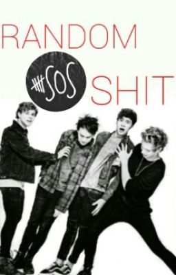 Random 5SOS Shit