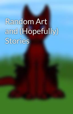 Random Art and (Hopefully) Stories