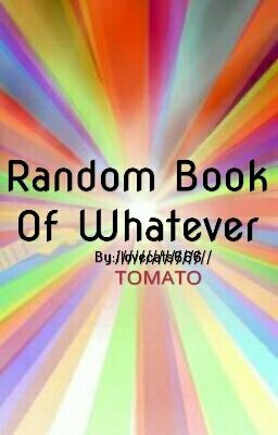 Random Book Of Whatever