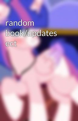 random book/updates ect