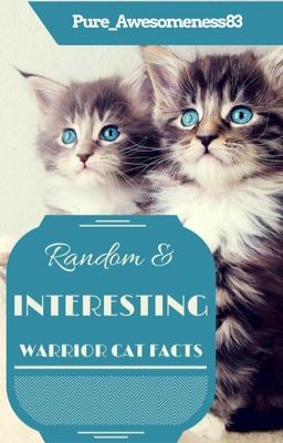 Random & Interesting Warrior Cat Facts #2