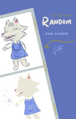 Random ¡PARA SIEMPRE!