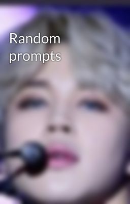 Random prompts