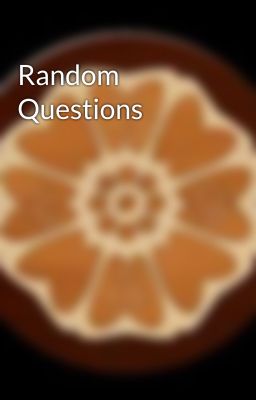 Random Questions