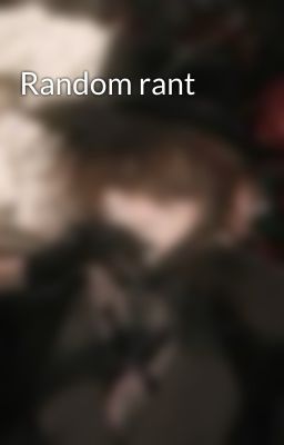Random rant