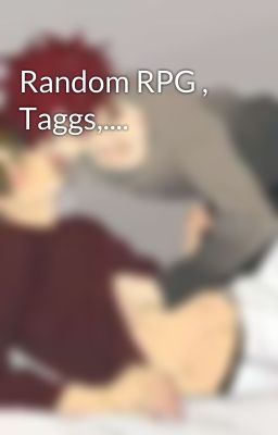 Random RPG , Taggs,....