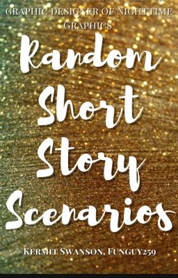 Random Short Story Scenarios