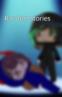 Random stories 