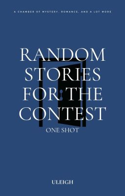 Random Stories for the Contest