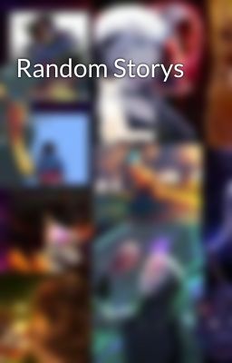 Random Storys