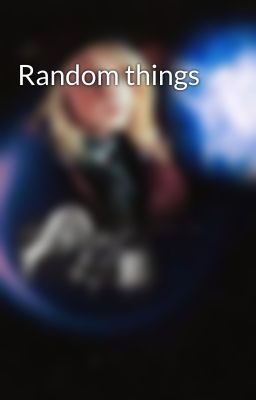 Random things