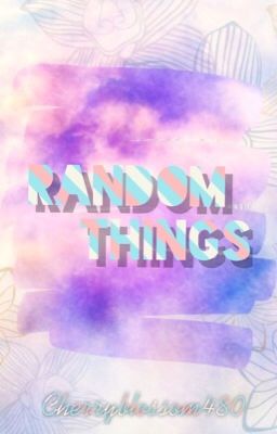 Random things