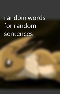 random words for random sentences