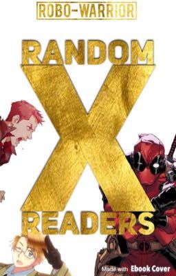 Random x readers 