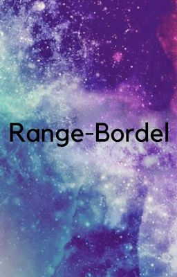 Range-bordel.