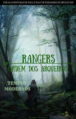 Rangers - Ordem dos Arqueiros: Tempos Modernos