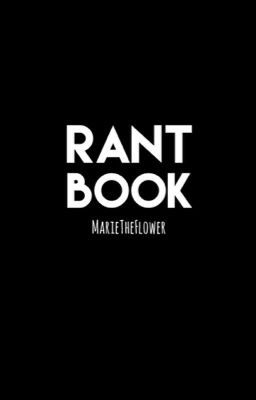 |*| Rant-Book |*|