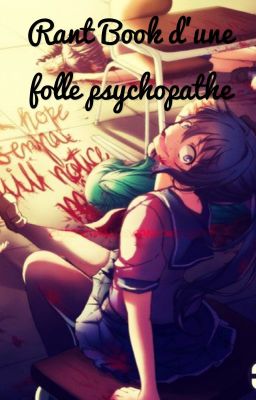 Rant Book d'une folle psychopathe 🔪