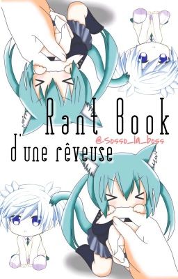 Rant Book d'une rêveuse [rb 1]