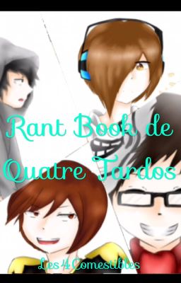 Rant Book de Quatre Tardos