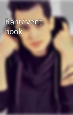 Rant/ vent book