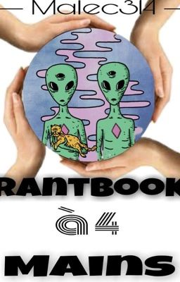 Rantbook à 4 mains