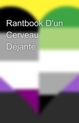 Rantbook D'un Cerveau Déjanté