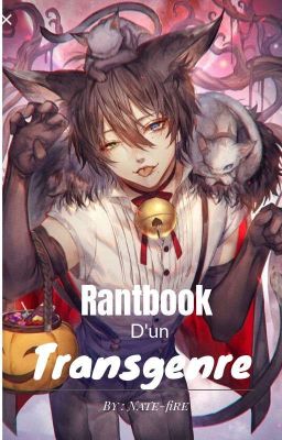 Rantbook d'un Transgenre