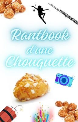 Rantbook d'une chouquette