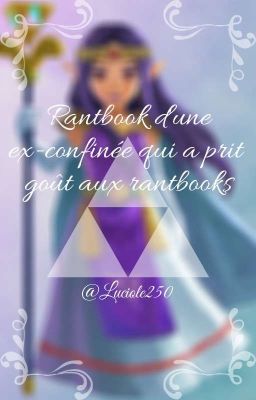 Rantbook d'une ex-confinée qui a prit goût aux rantbooks