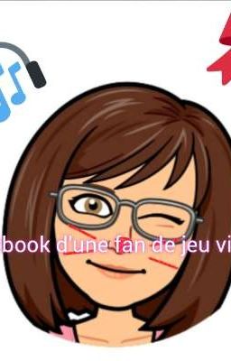 Rantbook d'une fan de jeu vidéo