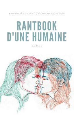 Rantbook d'une humaine