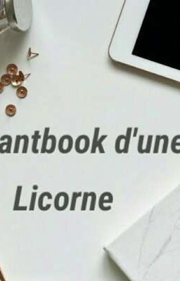 Rantbook d'une licorne 