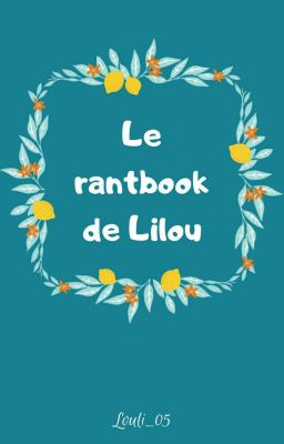 Rantbook de Lilou