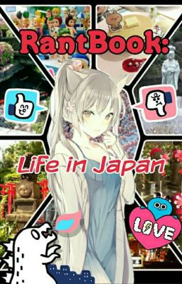 🌸 Rantbook: Life in Japan 🌸