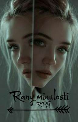 Rany minulosti RPG