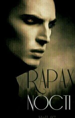 Rapax Nocti [En Pause]