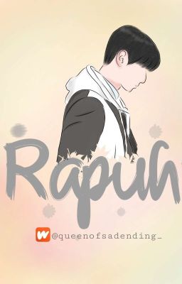 RAPUH (Undesirable)