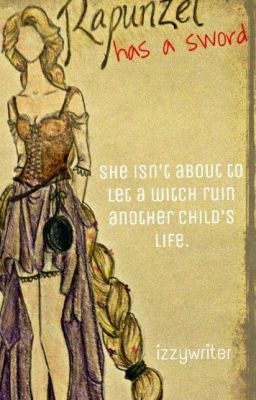 Rapunzel Has a Sword