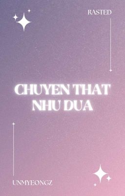 rasted / Chuyện thật như đùa