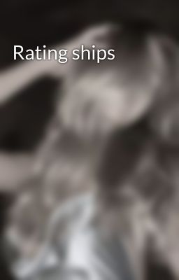 Rating ships